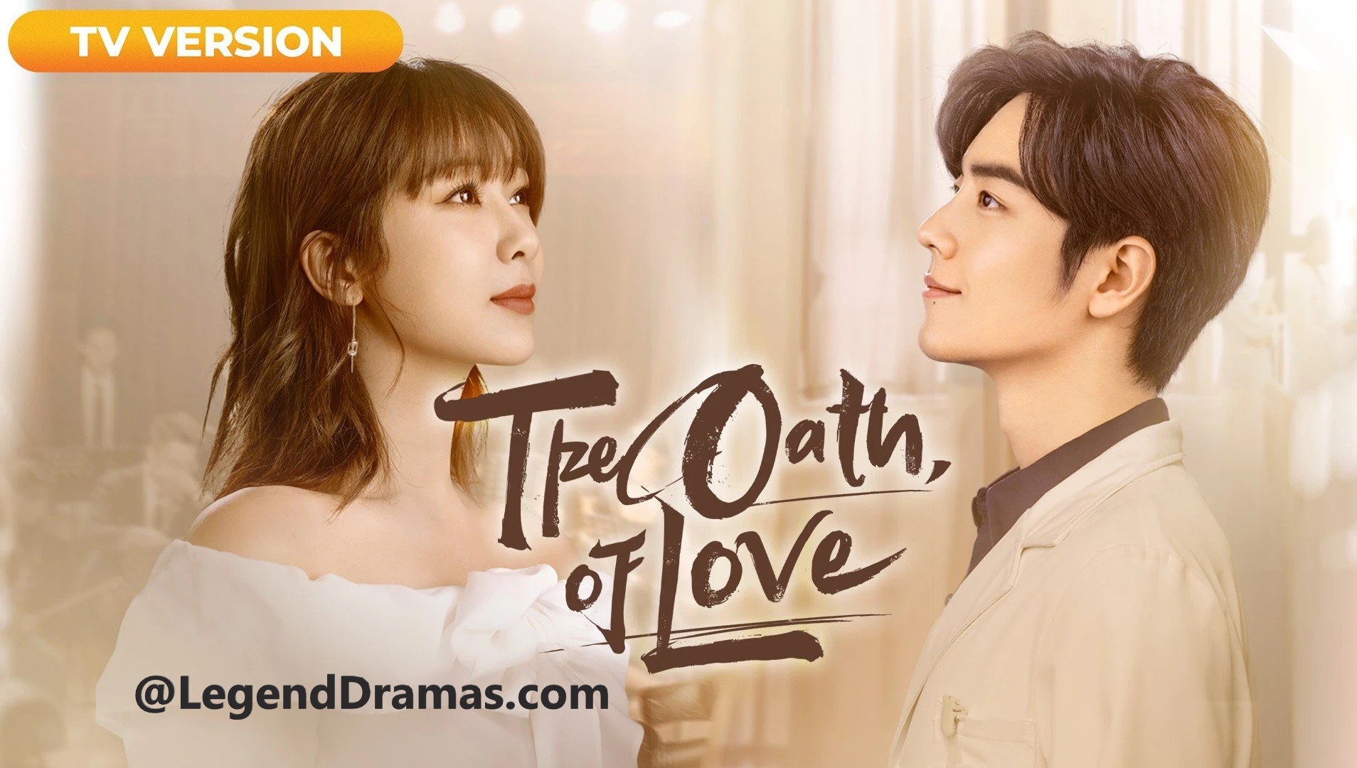 The Oath of Love Legend dramas