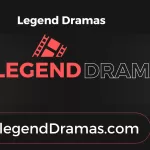 Unleashing Drama Magic with Legend Dramas